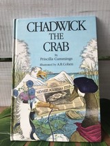 1986 Chesapeake Bay Chadwick The Crab by Priscilla Cummings Art by A.R. ... - £13.01 GBP