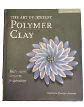 Book Polymer Clay Art of Jewelry Techniques Project Inspiration Crafts H... - £12.55 GBP