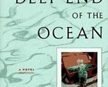 The Deep End of the Ocean Mitchard, Jacquelyn - £2.31 GBP