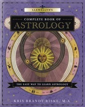 Llewellyn Complete Book Of Astrology By Kris Brandt Riske - £46.68 GBP