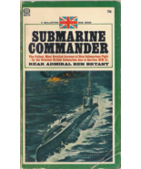 Submarine Commander (HMS Sealion and HMS Safari) by Rear Admiral Ben Bryant - $6.99