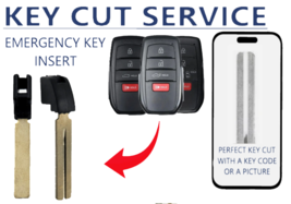 KEY CUT SERVICE + 2016 - 2024 Toyota Emergency Uncut Blade Key TOY51  10 - $24.99