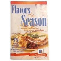 McCormick Flavors of the Season Recipe Cookbook 75 Tasty Recipes Holiday... - £2.50 GBP