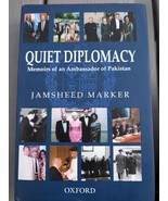 Quiet Diplomacy: Memoirs of an Ambassador of Pakistan by Jamsheed Marker - $555.10 MXN