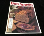 Bon Appetit Magazine March 1985 Step by Step Breadmaking, Almond Desserts - $13.00