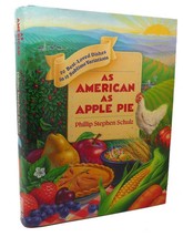 Phillip Stephen Schulz As American As Apple Pie 2nd Printing - £39.97 GBP