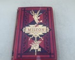 1880 THE POETICAL WORKS OF JOHN MILTON PREFIXED WITH THE LIFE OF THE AUTHOR - $49.49
