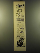 1949 Bauer &amp; Black Blue Jay Corn Plasters Ad - Sore corn? Don&#39;t mourn! - £14.78 GBP