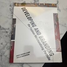 Developing and Branding the Fashion Merchandising Portfolio Fairchild Book - $26.19