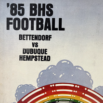'85 BHS Football Bettendorf vs Dubuque Hempstead Magazine Iowa, High School - $15.95