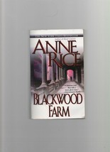 Blackwood Farm - Anne Rice - PB - 2002 - Ballantine Books - 0345443683. - £1.58 GBP