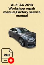 Audi A6 2018 Workshop repair manual,Factory service manual,OEM - €12,96 EUR