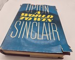 Upton Sinclair A World to Win 1946 HC Book - $9.89