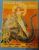 RINGLING BROS AND BARNUM &amp; BAILEY CIRCUS MAGAZINE PROGRAM 1955 EDITION - £23.41 GBP