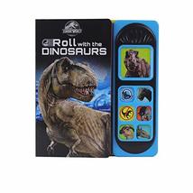 Jurassic World - Roll with the Dinosaurs Sound Book - PI Kids (Play-A-Sound) [Bo - £9.27 GBP