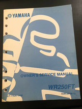 Used Yamaha WR250FT Owners Service Manual LIT-11626-18-50 - $15.00