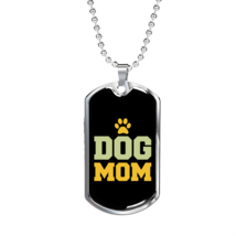 Paws Dog Mom Necklace Stainless Steel or 18k Gold Dog Tag 24&quot; Chain - £37.15 GBP+
