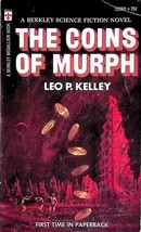 The Coins of Murph by Leo P. Kelley / 1971 Berkley Science Fiction paperback - £1.77 GBP