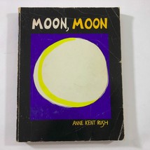1976 1st Edition Moon Moon by Anne Kent Rush Paperback 415 pages - $19.79
