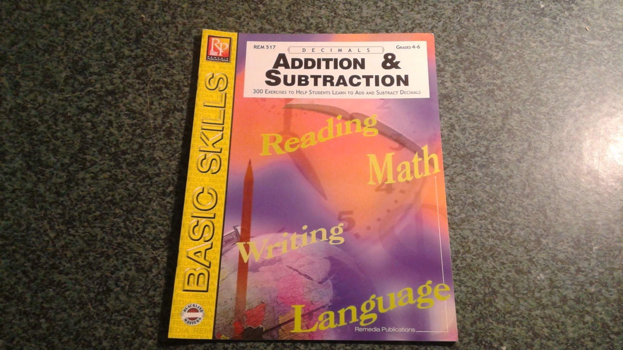 DECIMALS ADDITION &amp; SUBTRACTION GRADES 4-6, REMEDIA PUBLICATIONS - $8.99