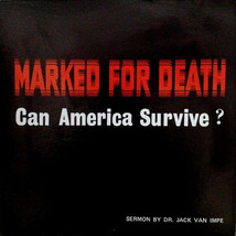 1969 Marked For Death Can America Survive Jack Van Impe Christian Record Album - £20.12 GBP