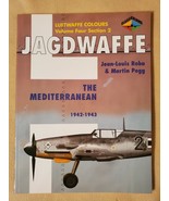 Jagdwaffe: The Mediterranean 1942-1943, Vol. 4 Section 2 [Luftwaffe Colo... - £53.27 GBP