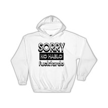 Sorry No Hablo Fucktardo : Gift Hoodie Funny Novelty Joke - £28.92 GBP