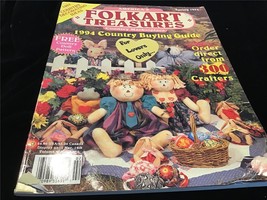 Folkart Treasures Magazine Spring 1994 Country Buying Guide, Doll Pattern Inside - £8.11 GBP