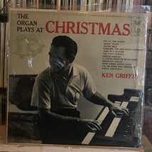 [XMAS]~EXC/VG+ LP~KEN GRIFFIN~The Organ Plays At Christmas~[1955~COLUMBI... - $7.90