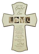 Small Wood Cross -- 1Cor 13:13 -- The Greatest is Love (11.5&quot; x 8&quot; x 3/4&quot;) - $17.50