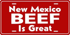 New Mexico Beef Is Great License Plate Personalized Custom Auto Bike Motorcycle - £8.64 GBP+