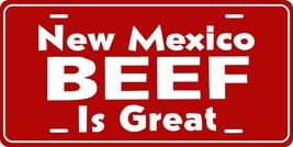 New Mexico Beef Is Great License Plate Personalized Custom Auto Bike Motorcycle - £8.64 GBP+