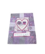 Small Purple Pink Welcome Garden Flag Hearts Patchwork Homestead Dog Puppy - £11.18 GBP