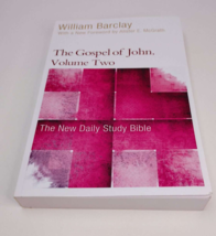 The Gospel of John, Volume Two (The New Daily Study Bible) by Barclay, W... - £13.86 GBP