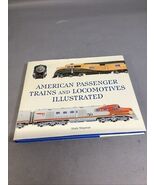 American Passenger Trains and Locomotives - Illustrated - Mark Wegman - $231.50 MXN