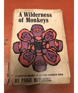 A WILDERNESS OF MONKEYS by Paige Mitchell Vicksburg MS fiction HCDJ vint... - £31.60 GBP