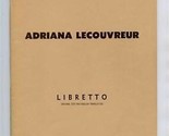 Adriana Lecouvreur Metropolitan Opera Libretto Scribe and Legouve  - $17.82