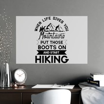 Matte Poster: Hiking Boots, Mountains, Inspirational Quote-Vertical or Horizonta - £14.51 GBP+