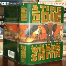 Smith, Wilbur A A TIME TO DIE  1st Edition 1st Printing - £37.50 GBP