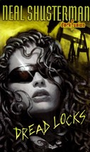 Dread Locks (Dark Fusion #1) by Neal Shusterman / Young Adult Dark Fantasy - £0.90 GBP