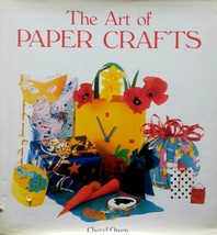 The Art of Paper Crafts by Cheryl Owen / 1991 Hardcover Craft Book - £8.03 GBP