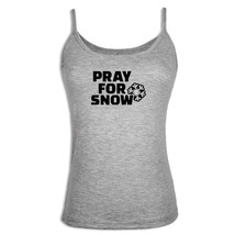 Pray For Snow Graphic Printed Womens Girls Singlet Camisole Sleeveless Tank Tops - £9.73 GBP