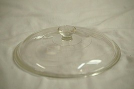 Pyrex Corning Ware Clear Glass Lid Round Casserole Replacement Top 623-C A-18 - £15.81 GBP