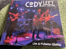 Live At Fullerton Studios by Cody Lee&#39;s Last Detail cd SEALED - £15.46 GBP