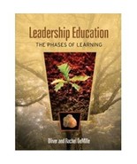 Leadership Education: The Phases of Learning Oliver DeMille; Rachel DeMi... - $24.22 CAD
