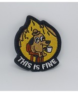 This Is Fine Dog Meme Embroidered Hook &amp; Loop Funny Morale Patch - $8.99