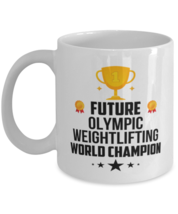 Graduation Mug - Future Olympic Weightlifting Funny Coffee Cup  For Sports  - £11.83 GBP