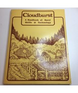 CLOUDBURST: A HANDBOOK OF RURAL SKILLS &amp; TECHNOLOGY By Vic Marks 1973 - £18.41 GBP