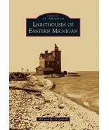 Lighthouses of Eastern Michigan (Images of America) - €7,59 EUR