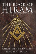 The Book of Hiram: Freemasonry, Venus and the Secret Key to the Life of ... - $12.88